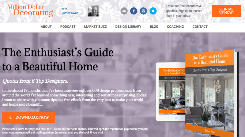 Swan's "Million Dollar Decorating" site promotes his podcast and free e-book
