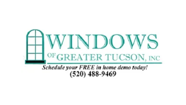 Windows of Greater Tucson