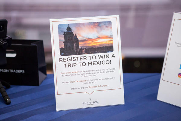 Guests were registered to win a trip to Mexico
